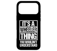 Custodia per iPhone 17 Pro Max It's A Wheeler Thing You Wouldn't Understand Surname Name
