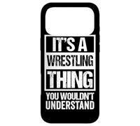 Custodia per iPhone 17 Pro Max It's A Wrestling Thing You Wouldn't Understand Fan/Fighter