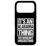 Custodia per iPhone 17 Pro Max It's An Alabama Thing You Wouldn't Understand USA State US