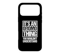 Custodia per iPhone 17 Pro Max It's An Oromo Thing You Wouldn't Understand Oromoo Ethiopia