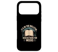 Custodia per iPhone 17 Pro Max It's In The Bulletin Been In There For Weeks -