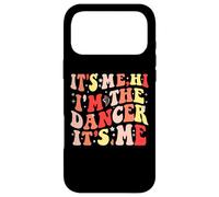 Custodia per iPhone 17 Pro Max It's Me Hi I'm The Dancer It's Me