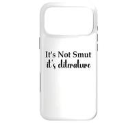 Custodia per iPhone 17 Pro Max It's Not Smut It's Cliterature Dark Romance Merch Smutt Book