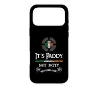 Custodia per iPhone 17 Pro Max It's Paddy Not Patty Ye Feckin Eejit - St. Patricks Day 2021