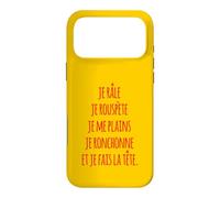 Custodia per iPhone 17 Pro Max Je râle je rouspète je me plains je ronchonne fais la tête