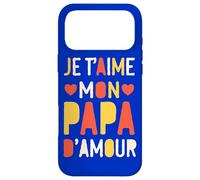 Custodia per iPhone 17 Pro Max Je t’aime mon papa d’amour