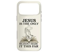Custodia per iPhone 17 Pro Max Jesus Is The Only Reason I Made It This Far Religious Citazione
