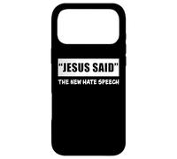 Custodia per iPhone 17 Pro Max "JESUS Said" The New Hate Speech: Christian Correctness