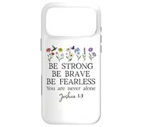 Custodia per iPhone 17 Pro Max Joshua 1:9 Christian Verse Be Strong Be Brave Be Fearless
