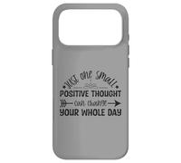 Custodia per iPhone 17 Pro Max Just One Small Positive Thought Citazione motivazionale