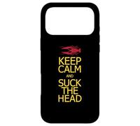Custodia per iPhone 17 Pro Max Keep Calm e Succhiare la Testa Gamberi