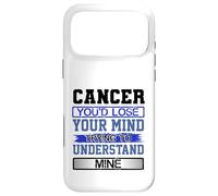 Custodia per iPhone 17 Pro Max L"umorismo di compleanno perde la mente per capire il mio Cancro Compleanno