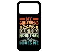 Custodia per iPhone 17 Pro Max La mia ragazza ama il nostro cane più di quanto mi ami