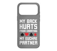 Custodia per iPhone 17 Pro Max La mia schiena fa male dal portare il mio partner Euchre divertente euchre