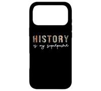 Custodia per iPhone 17 Pro Max La storia è il mio superpotere, Professore di Storia Scuola Insegnante