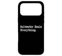 Custodia per iPhone 17 Pro Max L'acqua salata guarisce tutto Citazioni divertenti sulla spiaggia