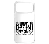 Custodia per iPhone 17 Pro Max Latino - Corruptio optimi pessima