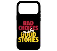 Custodia per iPhone 17 Pro Max Le cattive scelte fanno buone storie