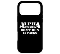 Custodia per iPhone 17 Pro Max Le femmine alfa non corrono nel design dei pacchetti