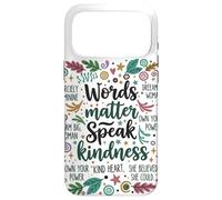Custodia per iPhone 17 Pro Max Le parole contano parlare gentilezza Inspirational Floreale Positivo
