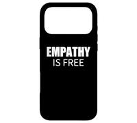 Custodia per iPhone 17 Pro Max L'empatia è gratis Commento sociale minimalista audace