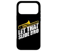 Custodia per iPhone 17 Pro Max Let That Slide Bro - Funny Trombone Player Band Gift