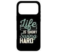 Custodia per iPhone 17 Pro Max Life Is Short Swing Hard
