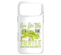 Custodia per iPhone 17 Pro Max Live Life Like The Turtle Slow Down And Enjoy It | Tartaruga