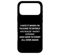 Custodia per iPhone 17 Pro Max Lo odio quando parlo con me stesso. Sarcastic Bold