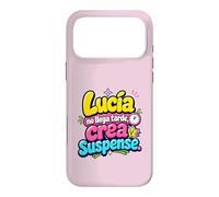 Custodia per iPhone 17 Pro Max Lucía no llega tarde, crea suspense humor frase divertida
