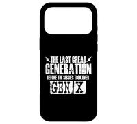 Custodia per iPhone 17 Pro Max L'ultima grande generazione prima dei Sissies - Gen X Gen Xer