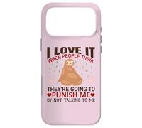 Custodia per iPhone 17 Pro Max Maglietta con scritta in inglese "I Love It When People Think Sloths Lover", idea regalo