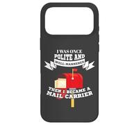 Custodia per iPhone 17 Pro Max Mailman Mail Carrier Was Polite Now Mail Carrier
