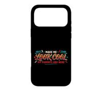 Custodia per iPhone 17 Pro Max Make Me Look Cool, My Parents Are Here Imbarazzante