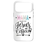 Custodia per iPhone 17 Pro Max Mama Runs on Coffee and Jesus,Fueled By Jesus and Coffee Mom
