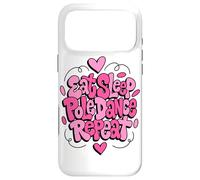 Custodia per iPhone 17 Pro Max Mangiare Dormire Pole Dance Ripeti Groovy Divertimento