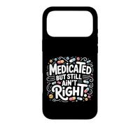 Custodia per iPhone 17 Pro Max Medicato ma non è ancora giusto atteggiamento mentale sarcastico