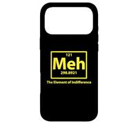 Custodia per iPhone 17 Pro Max Meh l'elemento dell'Indifferenza