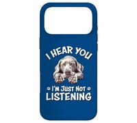 Custodia per iPhone 17 Pro Max Mens Womens Cute Hear You Not Listening Weimaraner Lover