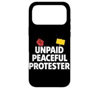 Custodia per iPhone 17 Pro Max Messaggio di segno di protesta attivista manifestante pacifico non pagato