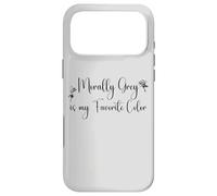 Custodia per iPhone 17 Pro Max Morally Grey is My Favorite Color Morally Gray All the Way