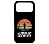 Custodia per iPhone 17 Pro Max Mountains Made Me Do It Adventure Spirit Escursionismo