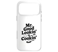Custodia per iPhone 17 Pro Max Mr. Good Lookin' Is Cookin' Funny Chef Cucina Umorismo