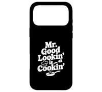 Custodia per iPhone 17 Pro Max Mr. Good Lookin' Is Cookin' Funny Chef Cucina Umorismo