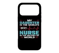 Custodia per iPhone 17 Pro Max My Daughter Is The Worlds Best Nurse Nursing Nurses