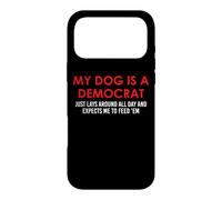 Custodia per iPhone 17 Pro Max My Dog is a Democrat Lays Around All Day Expects Me to Feed