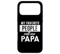 Custodia per iPhone 17 Pro Max My Favorite People Call Me Papa