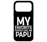 Custodia per iPhone 17 Pro Max My Favorite People Call Me Papu Funny Fathers Day Grand Dad
