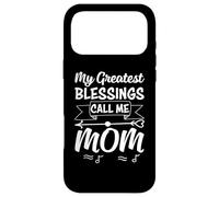 Custodia per iPhone 17 Pro Max My Greatest Blessing Call Me Mom Mothers Day For Mommy