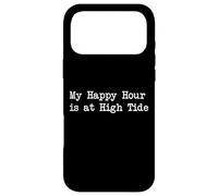 Custodia per iPhone 17 Pro Max My Happy Hour is at High Tide Funny Surf Citazioni Abbigliamento